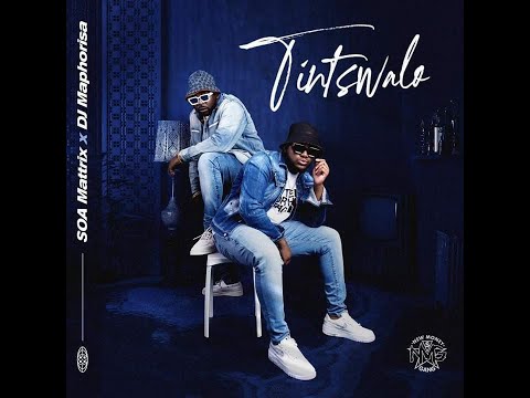 Tintswalo  Sao Matrix X Dj Maphorisa full album mix