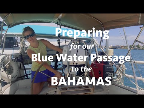 Preparing our Sailboat for a Blue Water Passage to the Bahamas (Calico Skies Sailing Ep. 15)