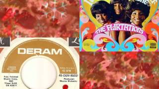 The FLIRTATIONS How Can You Tell Me