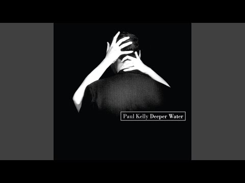 Blush - Paul Kelly