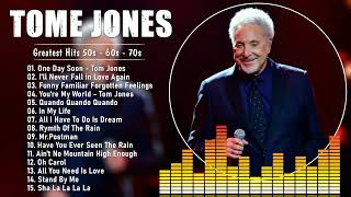 Tom Jones Greatest Hits Full Album || Best Of Tom Jones Songs 2023