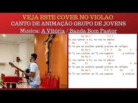 A vitótia - Banda Bom Pastor