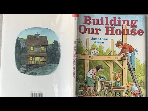 Building our House.  A children’s book about a family working together.