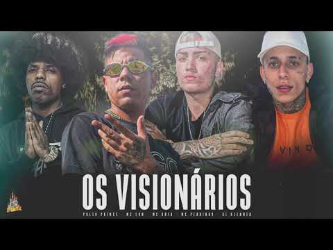 MC PEDRINHO , MC RAFA , PRETO PRINCE E MC LON - OS VISIONÁRIO (ÁUDIO OFICIAL) 2021