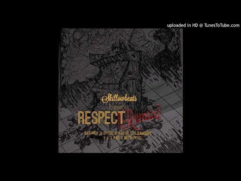 Skillow beats ft Emtee, Batondy, Ramzeey,J&MizoPhyll Respect Remix