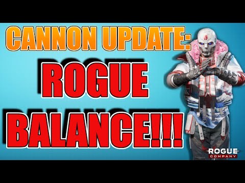 ROGUE BALANCE CANNON UPDATE - DIMA GAMEPLAY - ROGUE COMPANY