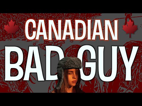 Canadian Bad Guy | Battle of Alberta Edition