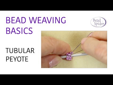 Bead Weaving Basics: Tubular Peyote