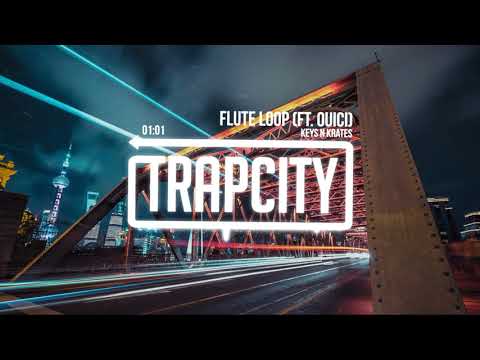 Keys N Krates - Flute Loop (ft. Ouici)