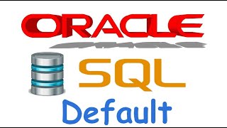 Curso de Oracle SQL en español desde cero | DEFAULT, valores por defecto, video(16)