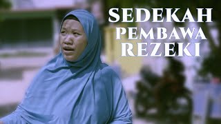 Download lagu Film Pendek Sedekah Pembawa Rezeki mp3 Download lagu Film Pendek Sedekah Pembawa Rezeki mp3