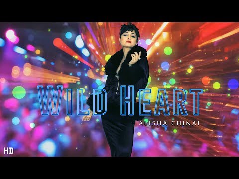 WILD HEART - Alisha Chinai (Official Lyric Video) | Maxa 2018 | Pop