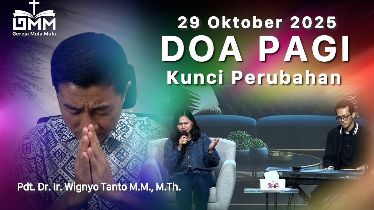 DOA PAGI | Kunci Perubahan – 29 Oktober 2025 | Ps. Wignyo Tanto
