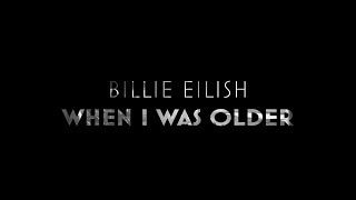 Billie Eilish - WHEN I WAS OLDER (Lyrics with Film ROMA)