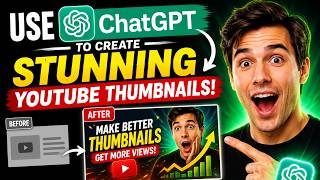 How to Design an Eye-Catching Youtube Thumbnail Using ChatGBT