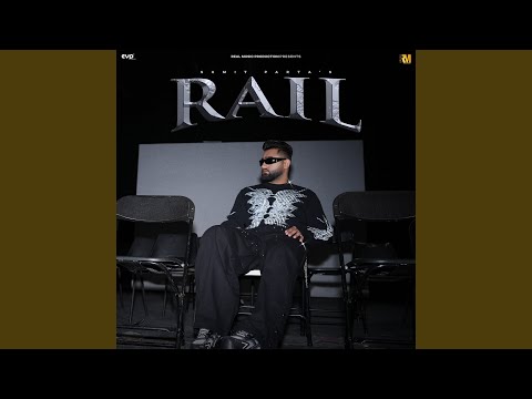 Rail — watch video