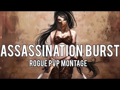 Assassination Burst Montage (BIG CRITS) - (Assassination Rogue PvP) Warlords of Draenor 6.1
