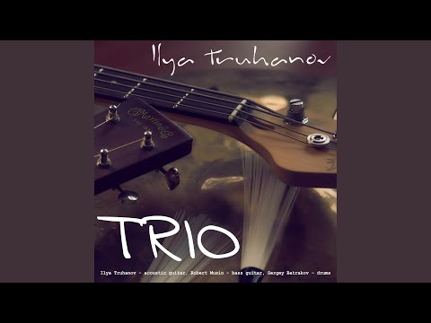 Bossanova - Ilya Truhanov