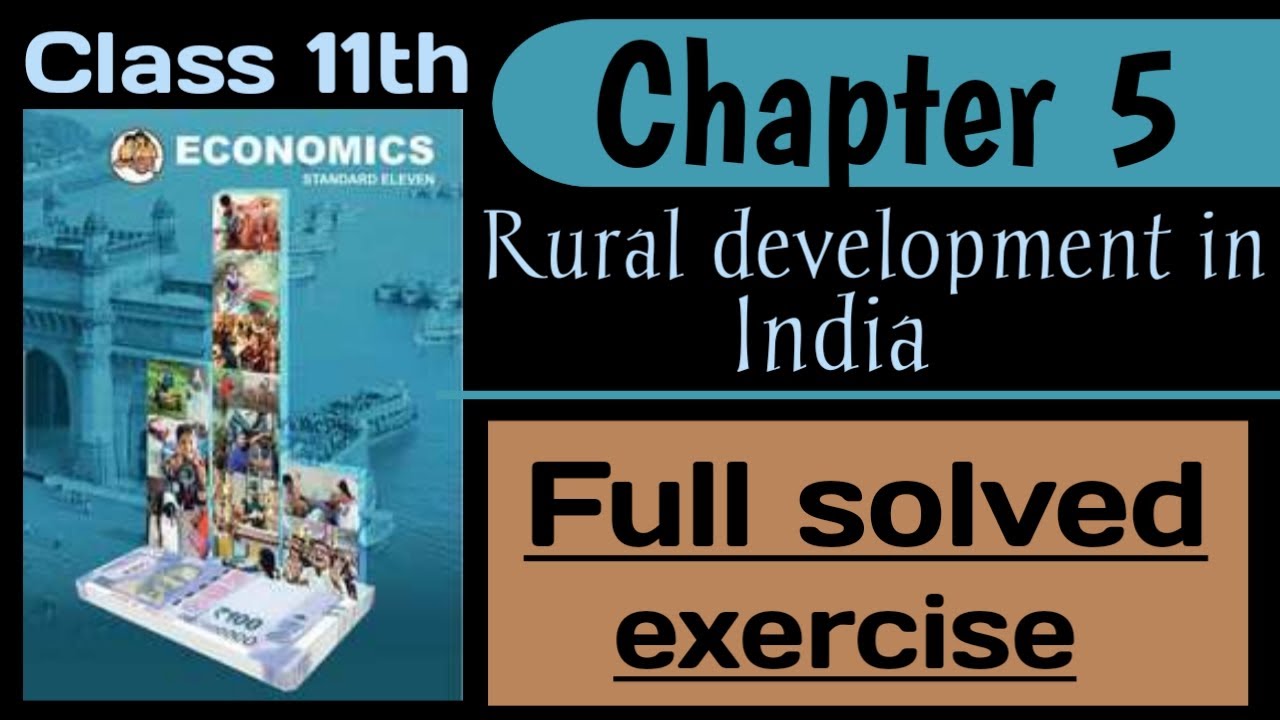 Economics chapter 5 class 11th | Rural development in India | full solved exercise |