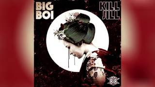 Big Boi - Kill Jill (Remix CHM)