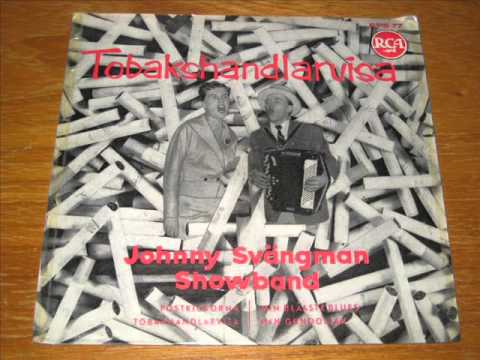 Johnny Svängman Showband Ulla Andersson Tobakhandlarvisa