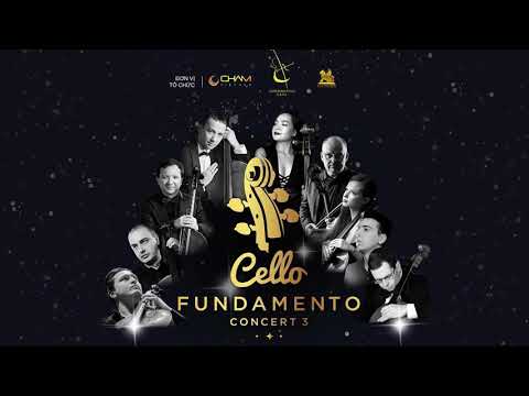 CELLO FUNDAMENTO CONCERT 3 -  HIGHLIGHT