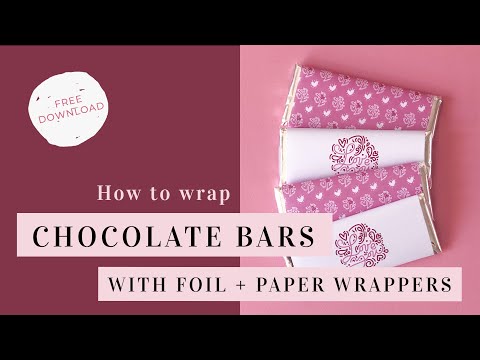 How to Wrap Chocolate Bars with Foil + Printable Wrappers