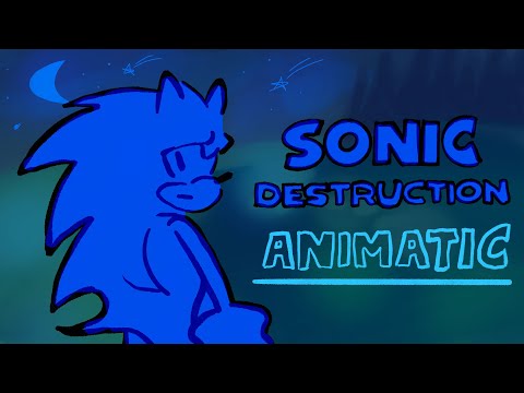 The Sonic Destruction Collection - [Snapcube Animatic]