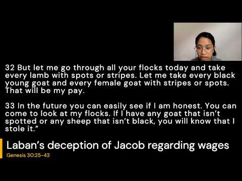 Laban’s deception of Jacob regarding wages (Genesis 30:25-43)