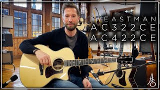 Video thumbnail for Eastman AC322 CE and AC422 CE Grand Auditorium Guitars by Artisan Guitars