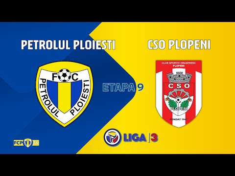 LIVE | LIGA 3 | PETROLUL - CSO PLOPENI 0-1(0-1)