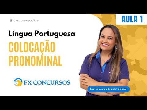 Aula 1 - Colocação Pronominal para Concursos - Polícia Penal, Militar e Civil.