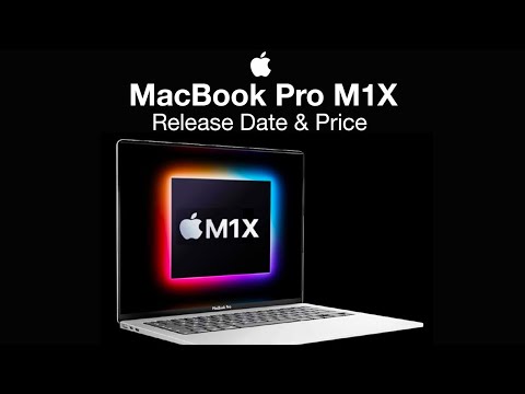 Apple MacBook Pro M1X Release Date and Price – M1X Core Amounts!