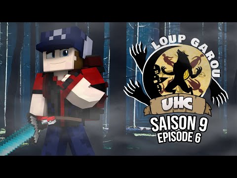 JE SAIS PLUS QUOI FAIRE ! - LOUP GAROU UHC #6 - SAISON 9