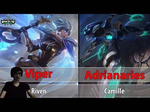 [ Viper ] Riven vs Camille [ Adrian Riven ] Top - Best Riven Plays - Viper - On till rank 1