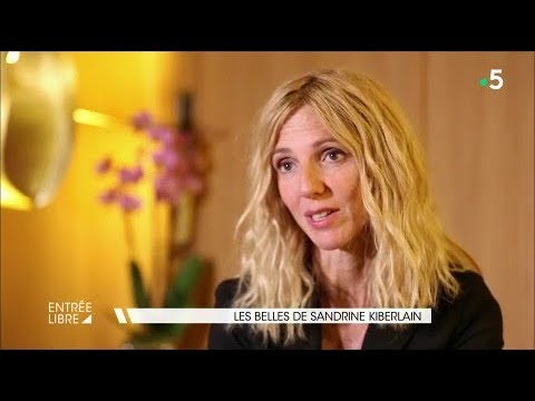 Les belles de Sandrine Kiberlain