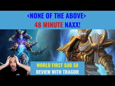 48 Minute Naxx!! How NOTA Shattered Naxx Records ft. Tragor (Their Tank)
