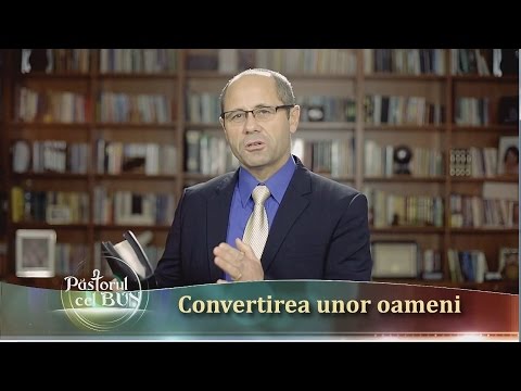 06-2016 Convertirea unor oameni