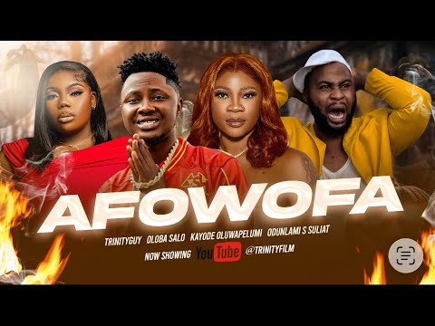 AFOWOFA yoruba Movie 2025 Drama | Oloba Salo | Trinity Guy | Kayode Oluwapelumi | Odunolahmi Suliat