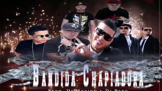 Bandida Chapiadora -Daddy Yankee Ft Nicky Jam Plan B De La Ghetto  [REGGAETON 2016]