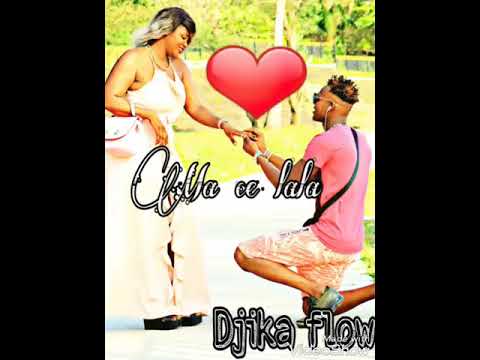 Djika flow ma se lala