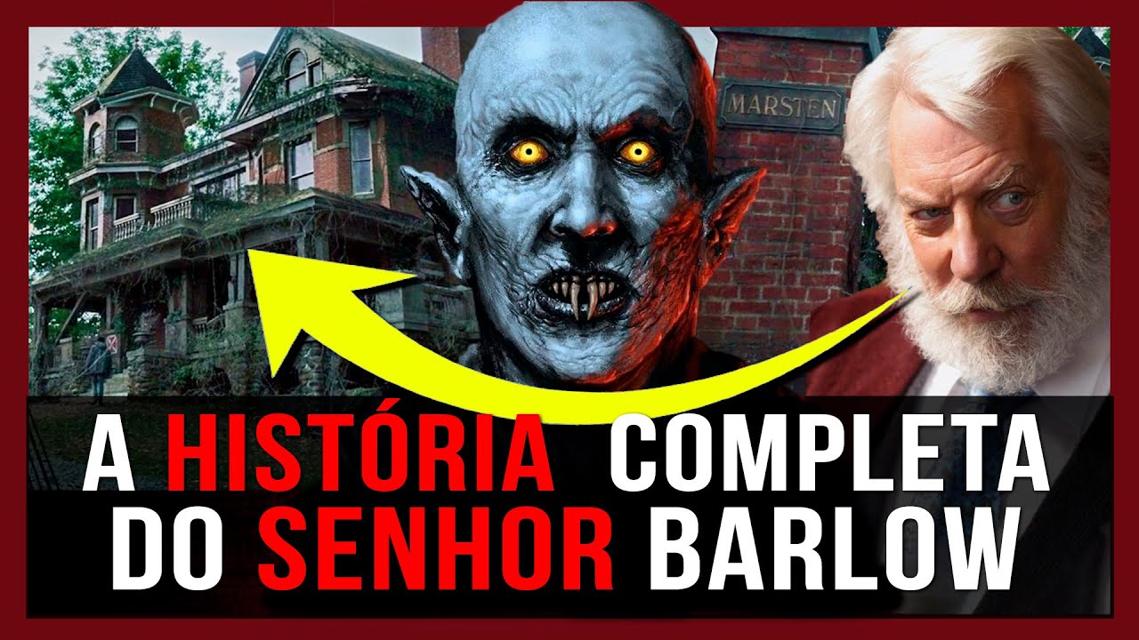 O MESTRE VAMPIRO DE STEPHEN KING: A ORIGEM DE KURT BARLOW E A MITOLOGIA VAMPÍRICA EM SALEM'S LOT