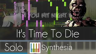 It's Time to Die - DA Games -- Synthesia HD