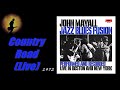 John Mayall - Country Road (Live) (Kostas A~171)