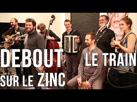 Debout sur le Zinc - Le Train | Acoustique | Session Flagrante #5