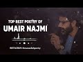 Umair Najmi | Best Collection | Best Umair Najmii Ashar | Umair Najmi Poetry Collection. #shayari