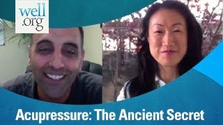 Acupressure: The Ancient Secret To Losing Weight And Gaining Energy