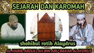 Download lagu SEJARAH AL HABIB ABDULLAH BIN ABU BAKAR ALAYDRUS l habib Bahar bin smith & habib Fahmi Alaydrus mp3