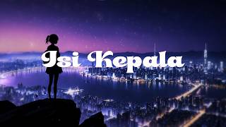 Download lagu Isi Kepala - Aftermath Revenge mp3