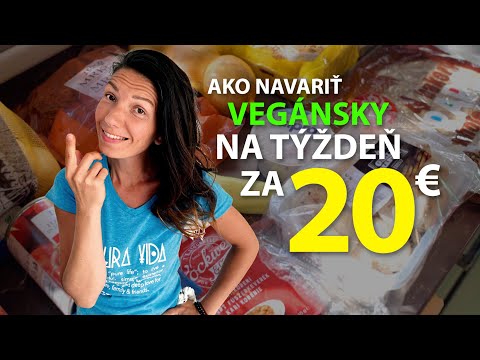 VEGAN JEDLÁ na týždeň za 20 EURO (pre 4 osoby)